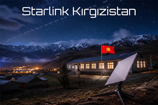 Starlink Kırgızistan’da Hizmete Girdi